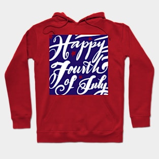 Happy Fourth of July Hoodie